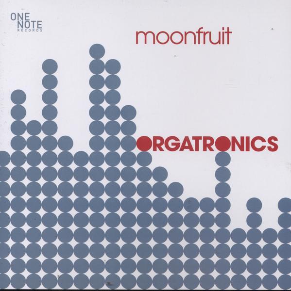 Moonfruit - Orgatronics