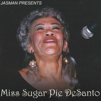 Bay Area Funk - Sugar Pie DeSanto