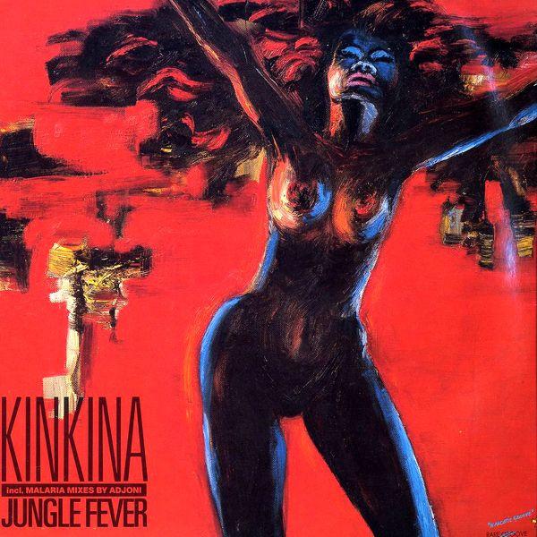 Jungle Fever - Kinkina
