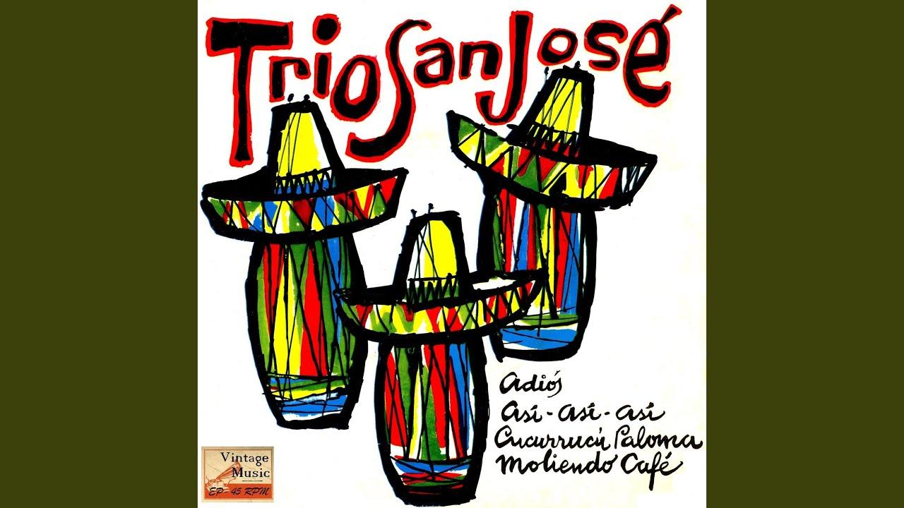  - Trio San José