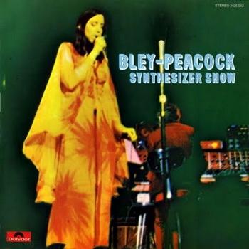 The bigger the love the greater the hate - Bley/Peacock/synthesizer show - Revenge