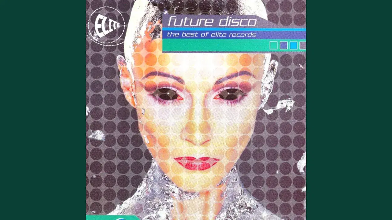 Future Disco: The Best of Elite Records - Antoniou