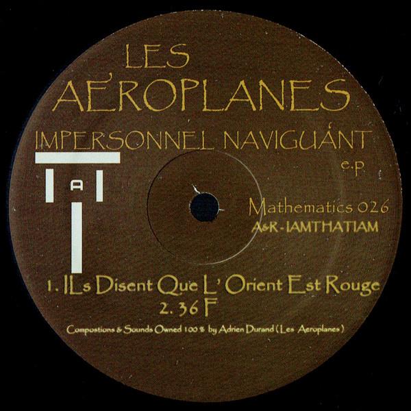 Impersonnel Naviguant E.P - Les Aeroplanes