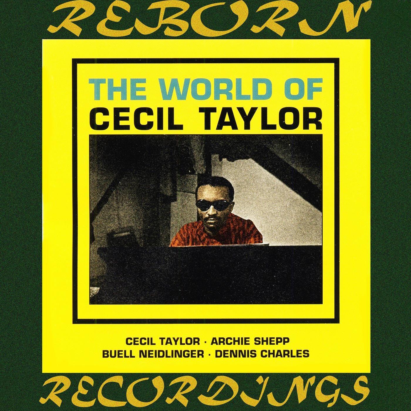 The Complete Candid Recordings Of Cecil Taylor And Buell Neidlinger - Cecil Taylor