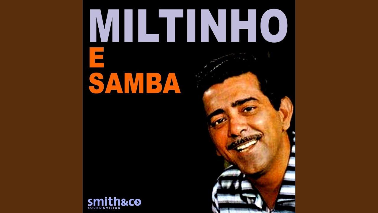  - Miltinho