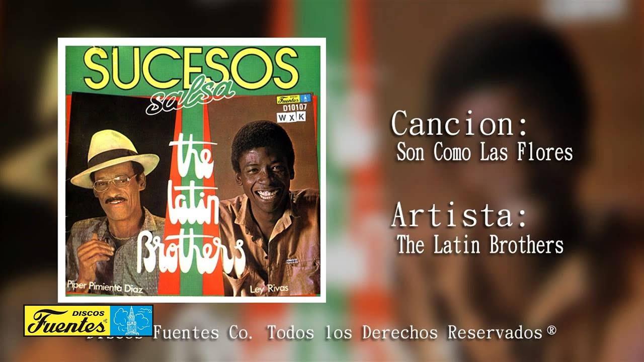  - The Latin Brothers
