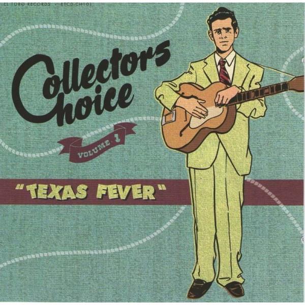 Collectors Choice Vol 1 (Texas Fever) - King Sterling & His Blue Grass Melody Boys