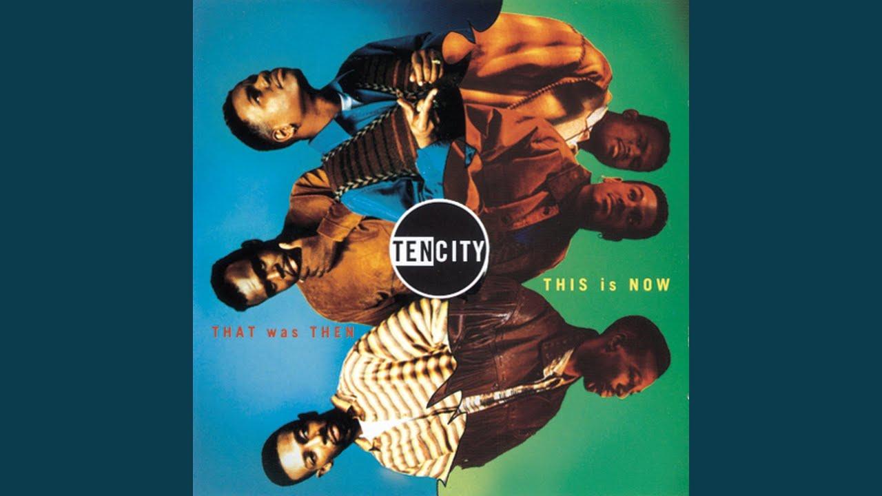 That Was Then, This Is Now - Ten City