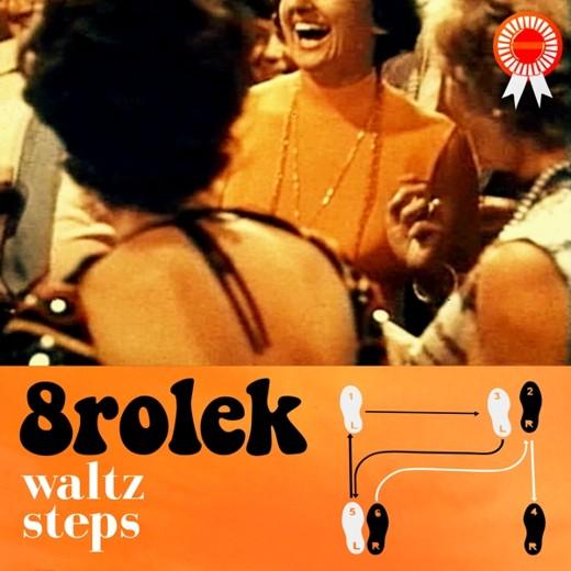 Waltz Steps - 8rolek
