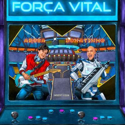 Força Vital - Arosa