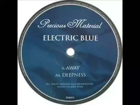 Away / Deepness - Electric Blue
