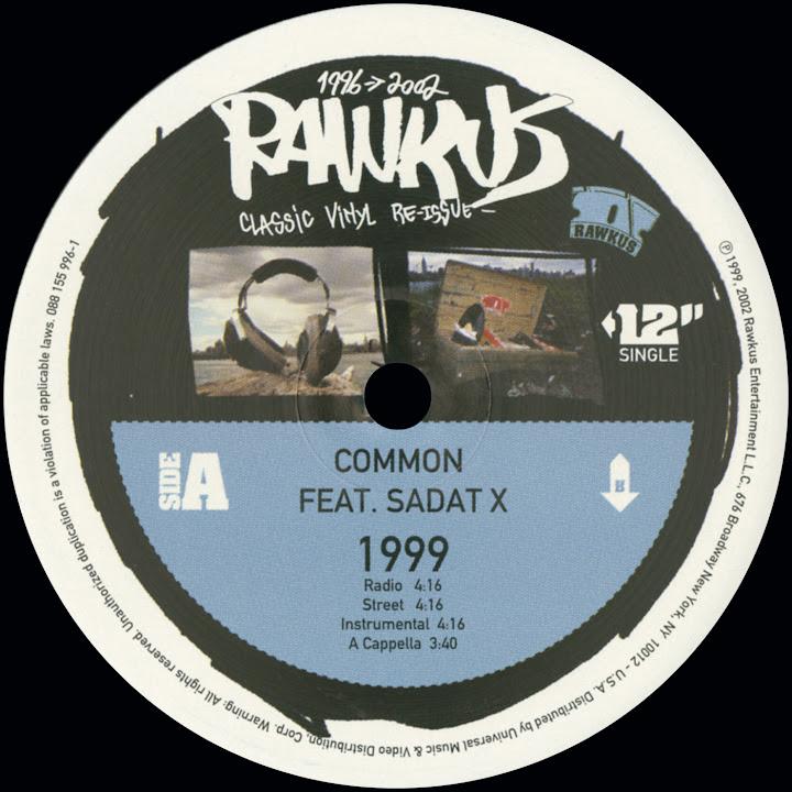 1999 / Like They Used To Say (Remixes) - Common, Sadat X