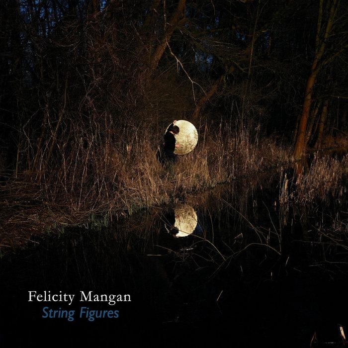 String Figures - Felicity Mangan