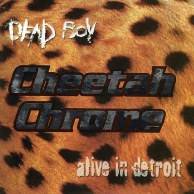  - Cheetah Chrome