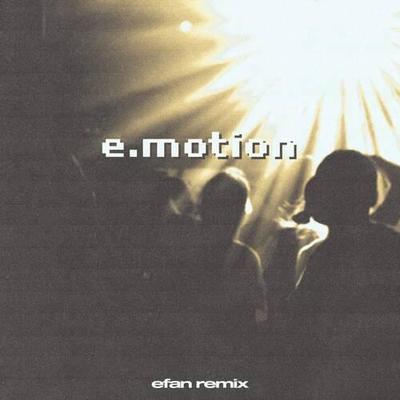 somebody else (efan Extended Remix) - E.Motion
