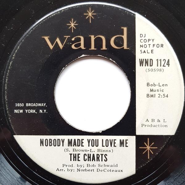 Nobody Made You Love Me / Livin' The Nightlife - The Charts