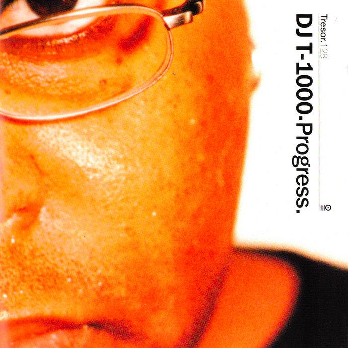Progress - DJ T-1000