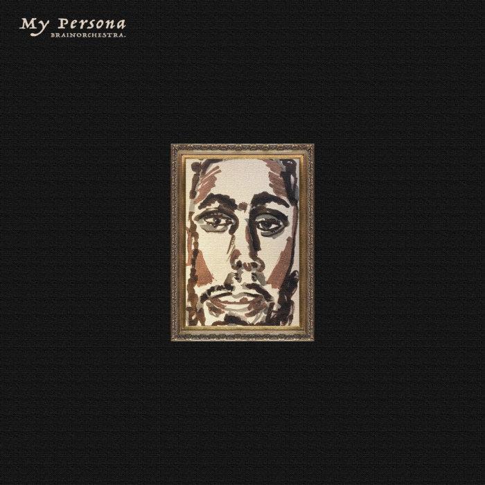 My Persona - brainorchestra
