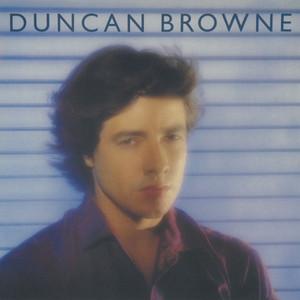 Streets Of Fire - Duncan Browne