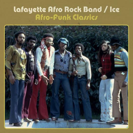 Afro Funk Explosion - Lafayette Afro Rock Band & Ice