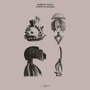 Tower Of Silence - Roberto Musci