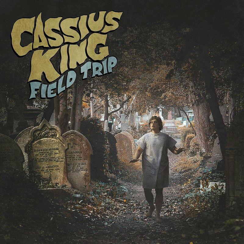 Field Trip - Cassius King