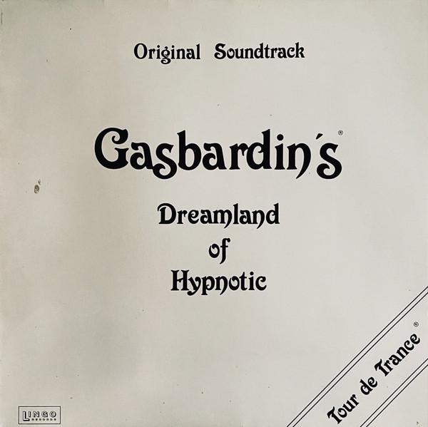 Dreamland Of Hypnotic - Gasbardin's