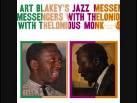  - The Jazz Messengers with Thelonious Monk