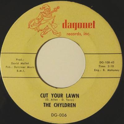 Cut Your Lawn / Doing Nothing - The Chyldren