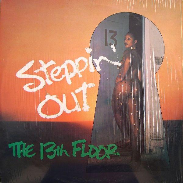 Steppin' Out - The 13th Floor