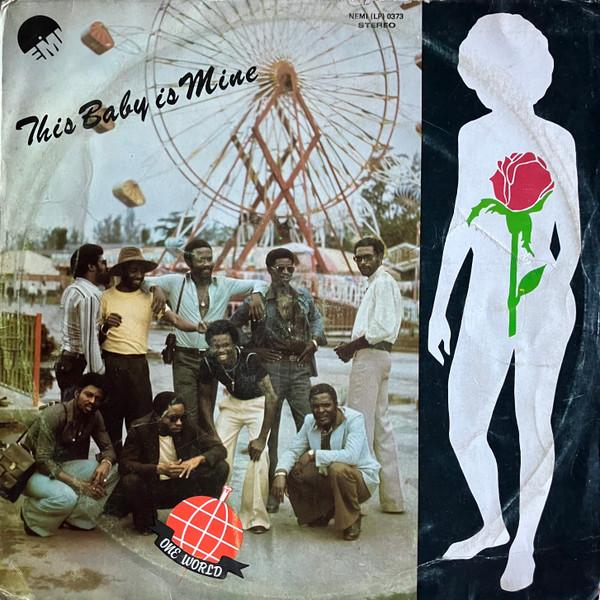 This Baby Is Mine - One World
