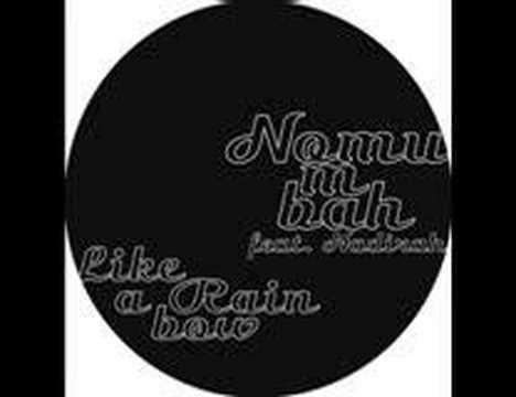 Like A Rainbow - Nomumbah