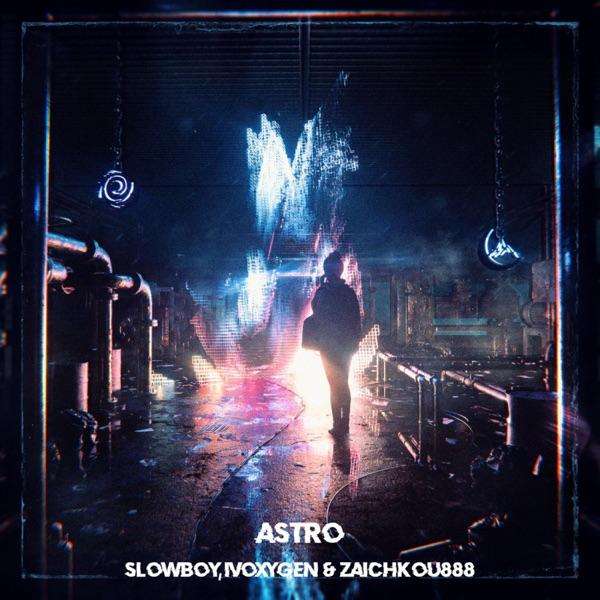 ASTRO - Single - Slowboy, IVOXYGEN & zaichkou888