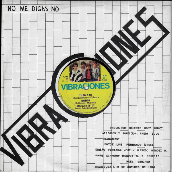 No Me Digas No - Vibraciones
