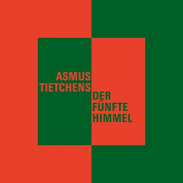 Der Fünfte Himmel - Asmus Tietchens