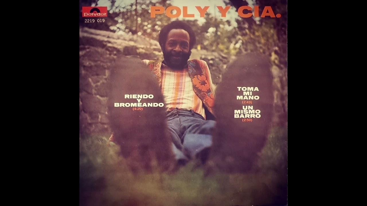Riendo Y Bromeando (Laughing And Clowning) - Poly & Cia