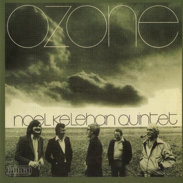Ozone - Noel Kelehan Quintet