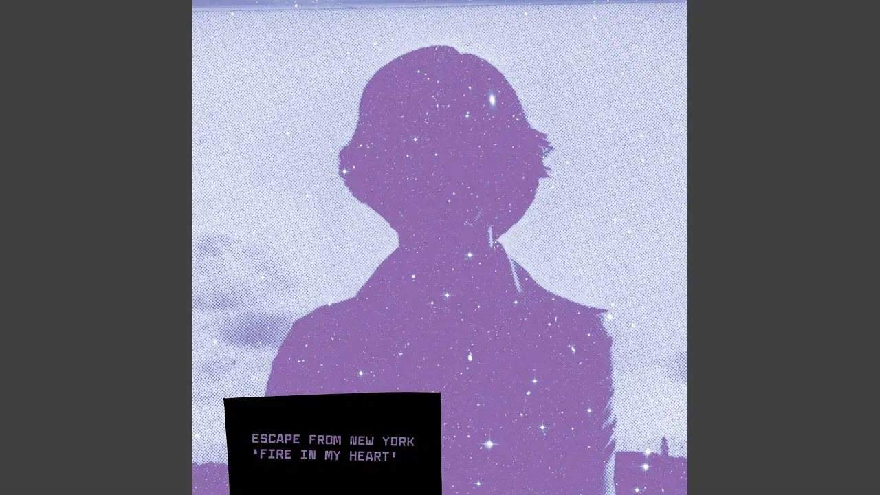 Fire in My Heart - Escape From New York