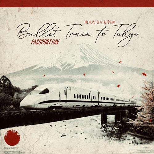Bullet Train To Tokyo - Passport Rav