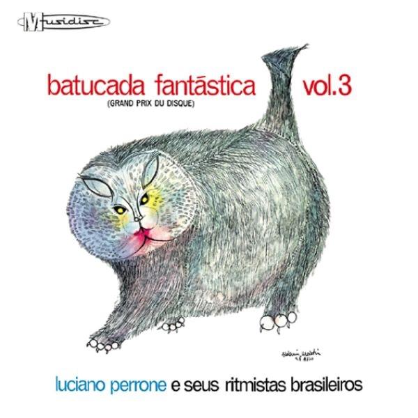 Batucada Fantastica Vol. 3 - Luciano Perrone