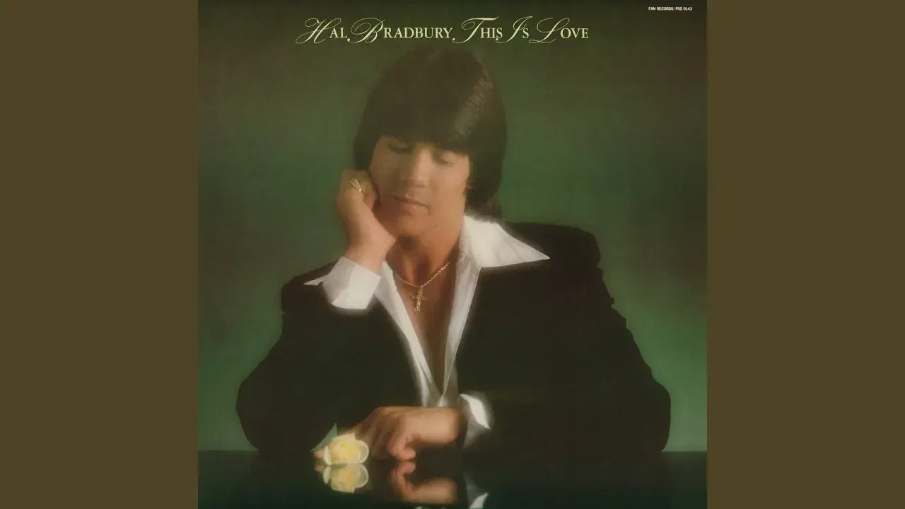 This Is Love - Hal Bradbury
