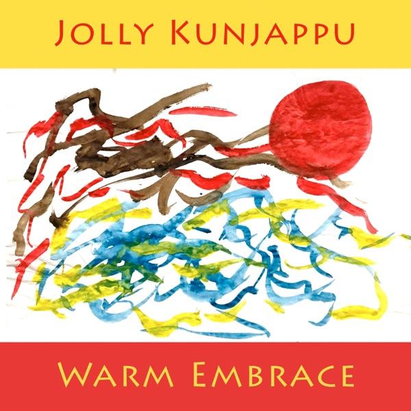 Warm Embrace - Jolly Kunjappu