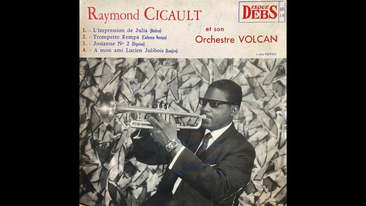  - Raymond Cicault Et Son Orchestre Volcan