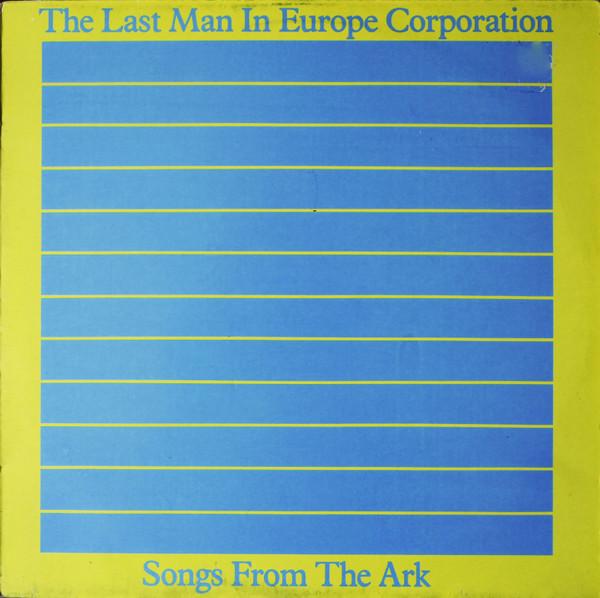 THE LAST MAN IN EUROPE CORPORATION total concession 1982 - The Last Man In Europe Corporation
