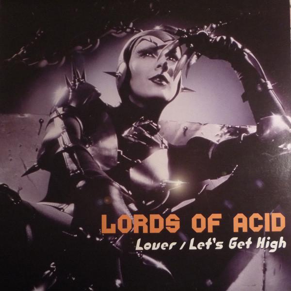  - Lords Of Acid