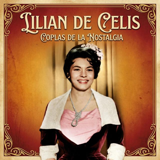 Coplas de la Nostalgia - Lilian De Celis