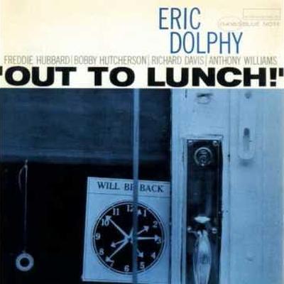 Out To Lunch - Eric Dolphy