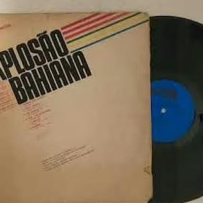  - Explosão Bahiana