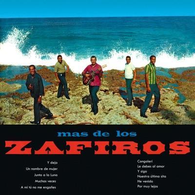  - Los Zafiros
