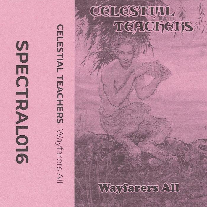 Wayfarers All - Celestial Teachers